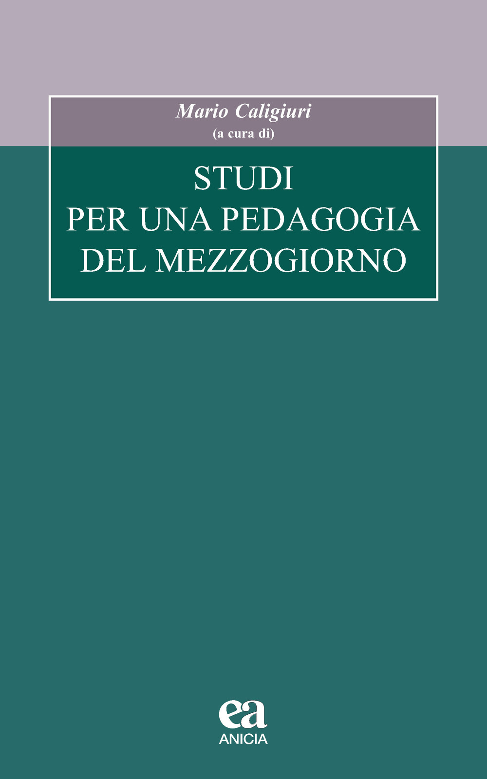 Image of Studi per una pedagogia del Mezzogiorno