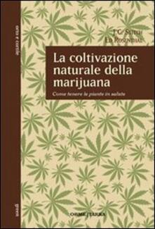 La coltivazione naturale della marijuana. Come tenere le piante in salute.pdf