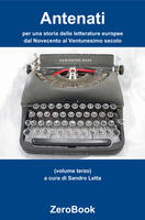  Antenati: storia delle letterature europee. Vol. 3