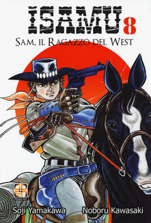 Sam, il ragazzo del West. Isamu. Vol. 8.pdf