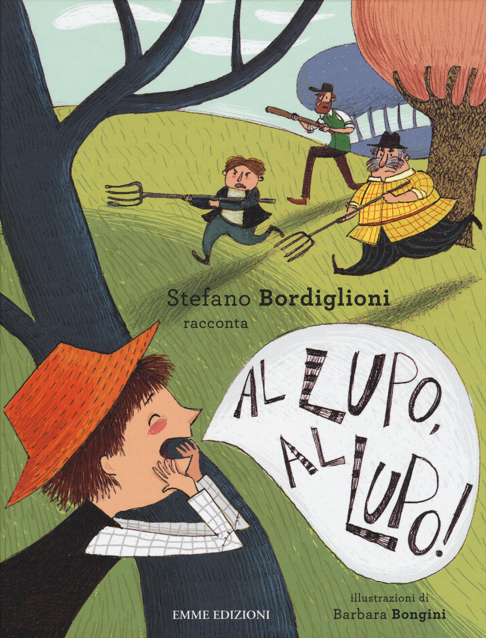 Al lupo, al lupo! da Esopo. Ediz. illustrata - Stefano Bordiglioni