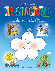 Le stagioni della nuvola Olga. Ediz. a colori.pdf