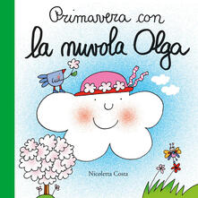 Primavera con la nuvola Olga. Ediz. a colori.pdf