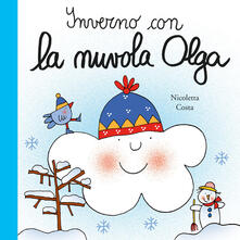 Rallydeicolliscaligeri.it Inverno con la nuvola Olga. Ediz. a colori Image