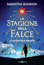 Libro La sognatrice errante. La stagione della falce Samantha Shannon