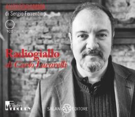 Libro Radiogiallo. Audiolibro. CD Audio Carlo Lucarelli