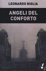 Libro Angeli del conforto Leonardo Niglia