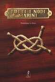 Libro Tutti i nodi marini Dominique Le Brun