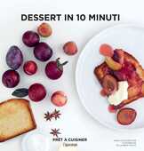 Libro Dessert in 10 minuti Anna Helm Baxter