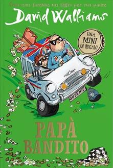 Papà bandito. Una mini in regalo.pdf
