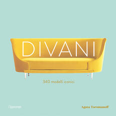 Libro Divani. 340 modelli iconici Agata Toromanoff