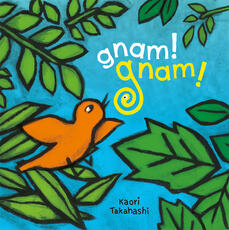 Libro Gnam! Gnam! Ediz. a colori Kaori Takahashi