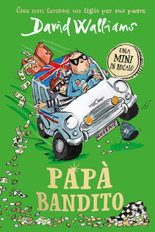Papà bandito. Una mini in regalo.pdf