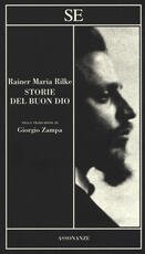 Libro Storie del buon Dio Rainer Maria Rilke