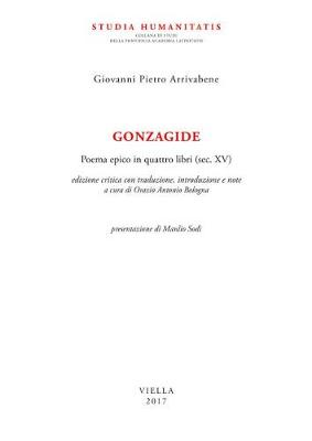 Image of Gonzagide. Poema epico in quattro libri (sec. XV). Testo latino a fronte. Ediz. bilingue