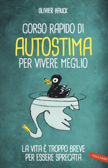 Corso rapido di autostima per vivere meglio.pdf