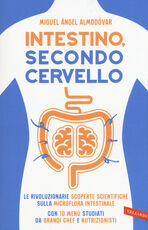 Libro Intestino, secondo cervello Miguel A. Almodóvar