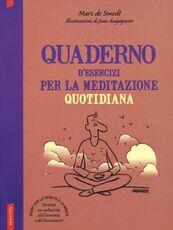 Libro Quaderno d'esercizi per la meditazione quotidiana Marc de Smedt