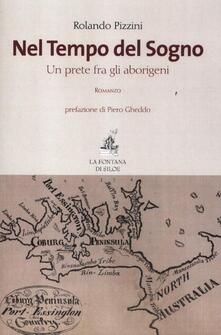 Nel tempo del sogno. Un prete fra gli aborigeni.pdf