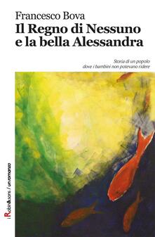 Il regno di Nessuno e la bella Alessandra.pdf