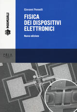 Libro Fisica dei dispositivi elettronici Giovanni Pennelli