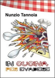 In cucina per evadere.pdf
