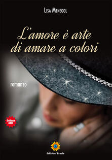 L amore è arte di amare a colori.pdf