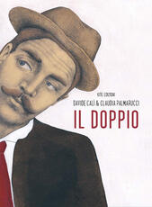 Libro Il doppio Davide Calì Claudia Palmarucci