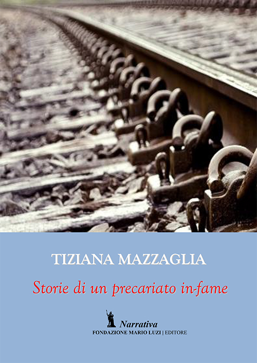 Storia di un precariato in-fame Scarica PDF EPUB
