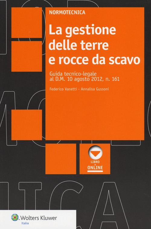 La gestione delle terre e rocce da scavo Scarica PDF EPUB
