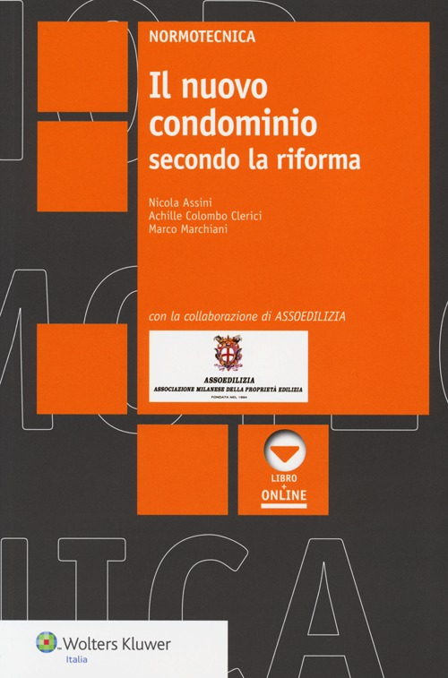 Il nuovo condominio secondo la riforma. Con aggiornamento online Scarica PDF EPUB
