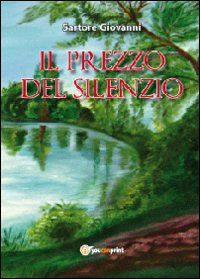 Il prezzo del silenzio Scarica PDF EPUB
