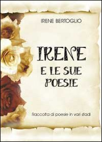 Irene e le sue poesie Scarica PDF EPUB
