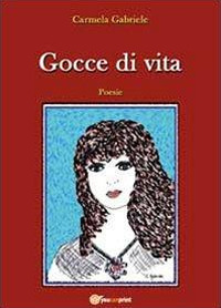 Gocce di vita Scarica PDF EPUB
