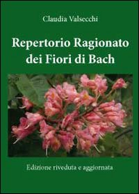 Repertorio ragionato dei fiori di Bach Scarica PDF EPUB
