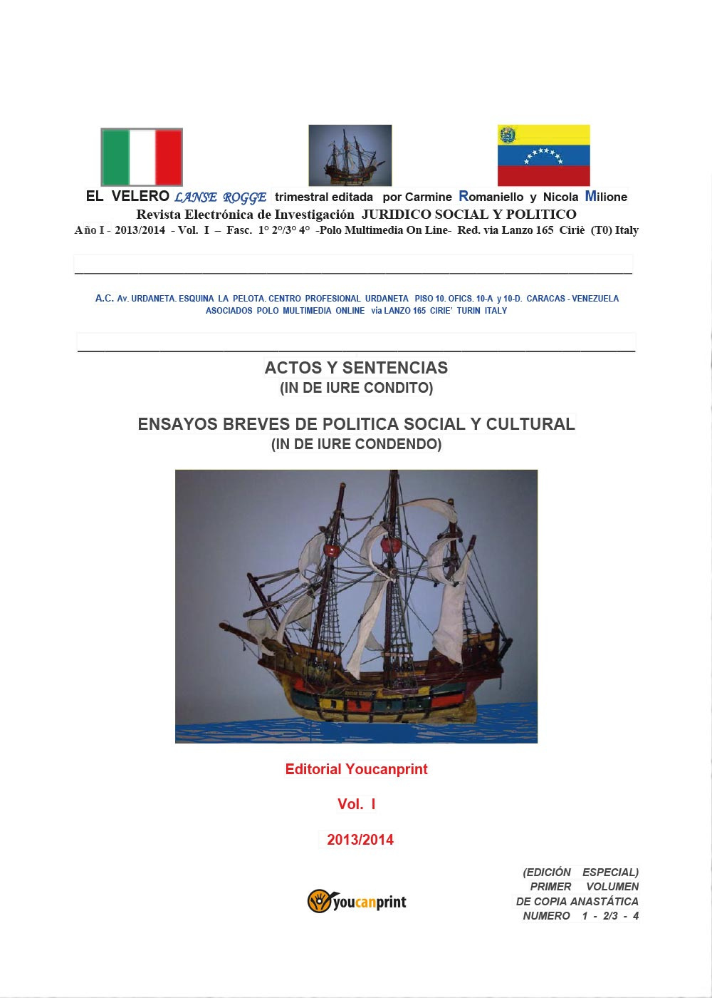 Velero lanse rogge (El). Vol. 1 Scarica PDF EPUB
