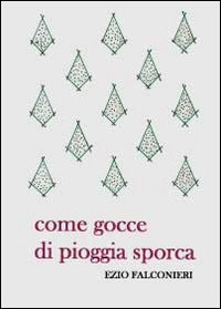 Come gocce di pioggia sporca Scarica PDF EPUB
