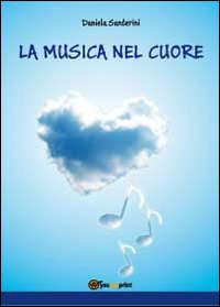 La musica nel cuore Scarica PDF EPUB
