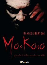 Maskara. Quando il killer uccide con stile Scarica PDF EPUB
