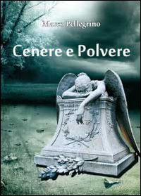 Cenere e polvere