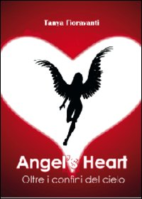 Angel's heart. Oltre i confini del cielo