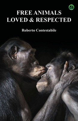 Free animals, loved & respected Scarica PDF EPUB
