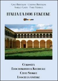 Italia da non perdere Scarica PDF EPUB
