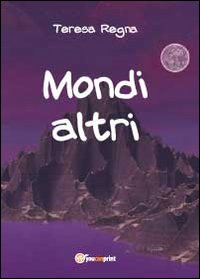 Mondi altri Scarica PDF EPUB
