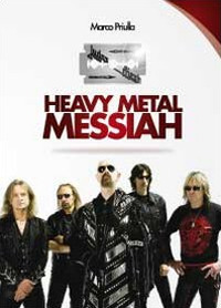 Judas Priest: heavy metal messiah Scarica PDF EPUB
