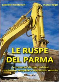 Le ruspe del Parma Scarica PDF EPUB
