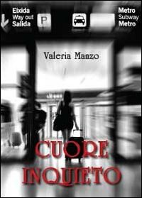 Cuore inquieto Scarica PDF EPUB
