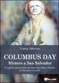 Columbus day. Mistero a San Salvador Scarica PDF EPUB
