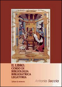 Il libro. Corso di bibliologia Biblioiat Scarica PDF EPUB
