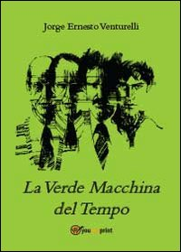 La verde macchina del tempo Scarica PDF EPUB
